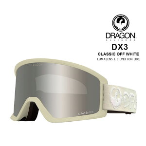 【11/10限定 最大P36.5倍】予約 ドラゴン ゴーグル DRAGON DX3 CLASSIC OFF WHITE / LL J.SILVER ION (J05) 23-24 JAPAN FIT 国内正規品 スノボ スキー