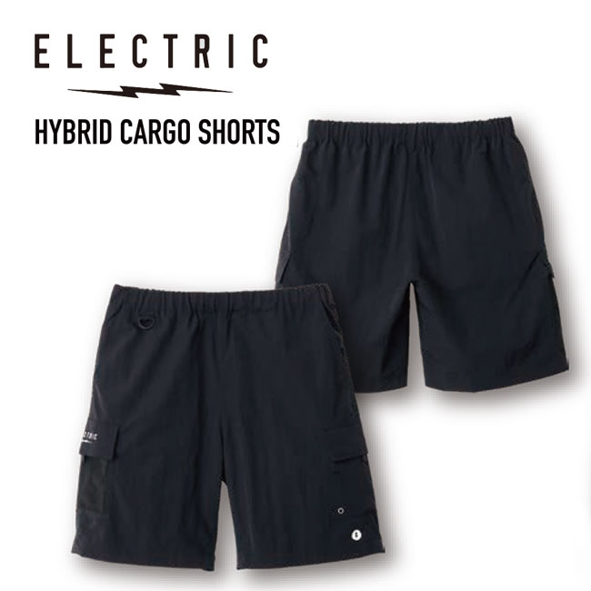 Rakuten - エレクトリック ELECTRIC ハイブリッドカーゴショーツ HYBRID CARGO SHORTS 26SS ナイロンショーツ 撥水 釣り フィッシング アウトドア 正規品