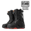 予約 フラックス ブーツ FLUX BOOTS OM-BOA 25-26 ボア メンズ レディース スノーボード スノボ カービング