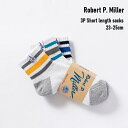 靴下 Robert P. Miller 3P Short length socks 23-25cm (318C) ロバートピーミラー レディース ソックス 3足セット ショートソックス スケーターソックス