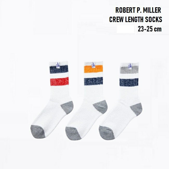 【5日最大P32倍】靴下 Robert P. Miller 3P Crew length socks 23-25cm (346C) ロバートピーミラー メ..