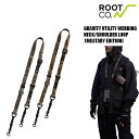 ROOT CO. ルート コー ネックストラップ GRAVITY UTILITY WEBBING NECK/SHOULDER LOOP MILITARY EDITION