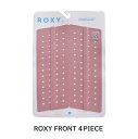 T[tB fbLpbh ROXY FRONT 4 PIECE FRONT PAD LV[ V[g{[h fbLpb` tgpbh