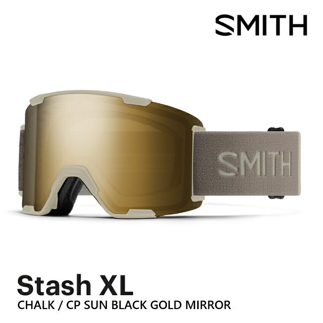 SMITH スミス ゴーグル STASH XL CHALK CP SUN BLACK GOLD MIRROR 26-27 クロマポップ 眼鏡対応 JAPAN FIT 正規品 スキー スノーボード