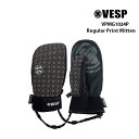 y4/25őP29{z׃Xv VESP REGULAR PRINT MITTEN VPMG1024P 23-24 Xm[{[h MITT O[u