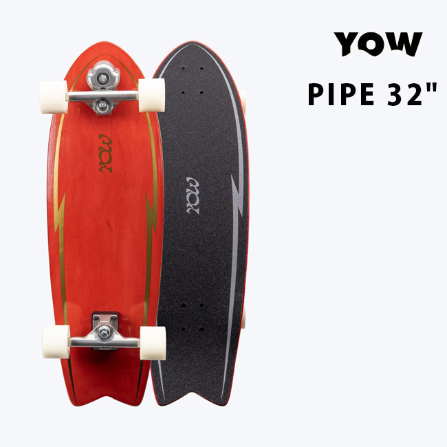 YOW SKATEはこちらから □商品詳細 ■ブランド：YOW（ヤウ） ■モデル：Pipe 32（パイプ32） ■シリーズ：Power Surfing Series ■SIZE：32インチ ■幅：10インチ ■ノーズ：2.55インチ ■テール：6.38インチ ■トラック：YOW 9.0 Standard/Silver ■システム：YOW Meraki S5 ■ウィール：66mm x 51mm 78A ■ハンガー幅：159mm ■カテゴリー：サーフスケート -------------------------------- ▼ Pipe 32（パイプ32） YOW Pipe 32は、ハワイ・PIPE LINEのパワフルな波をイメージして作られたサーフスケートモデルです。 32インチのレングスと10インチ幅のデッキは、しっかりと踏み込める安定感があり、ターン時の体重移動や上半身の使い方を意識しやすい設計です。 YOW Meraki S5システムにより、力強いサーフィンの動きを再現しやすく、ボトムターン、カットバック、レールワークの練習にもおすすめです。 さらに、66mm x 51mm 78Aウィールを使用することで、パワーサーフィンを意識した動きにも耐えられるグリップ力を生み出します。 ▼ 商品の特徴 ・ハワイのビッグウェーブポイントPIPE LINEの名を持つモデル ・パワフルな波をイメージできるYOW Meraki S5システム採用 ・66mm x 51mm 78Aウィールで高いグリップ力を発揮 ・力強いターンや深いカービングの練習におすすめ ・32インチ x 10インチの安定感あるデッキサイズ ・サーフィンのボトムターンやカットバック練習に最適 ・安定感と操作性を兼ね備えたハイパワーボード ▼ こんなライダーにおすすめ ・サーフィンの陸トレ用サーフスケートを探している方 ・パワーサーフィンを意識した練習をしたい方 ・ボトムターンやカットバックの動きを陸で確認したい方 ・深いカービングや力強いターンを練習したい方 ・安定感のあるデッキでしっかり踏み込みたい方 ・スノーボードのオフトレとして横乗り感覚を磨きたい方 ▼ GOLGODA推しポイント Pipe 32は、YOWの中でもパワーサーフィンを意識したい方におすすめしやすいモデルです。 しっかり幅のあるデッキとグリップ力の高いウィールにより、ターン時に踏み込んだ時の安定感があり、サーフィンの動作を陸上で確認しやすいのが魅力です。 GOLGODA的には、海に行けない日でもサーフィンの感覚を磨きたい方、スノーボードのカービングにもつながる横乗りトレーニングをしたい方におすすめしたい1本です。 ▼ 関連キーワード YOW ヤウ Pipe32 Pipe 32 パイプ32 PIPE LINE パイプライン Power Surfing Series サーフスケート スケートボード サーフィン 陸トレ オフトレ サーフトレーニング パワーサーフィン カービング ボトムターン カットバック レールワーク クルージング 横乗り スノーボード オフトレ スケート サーフィン練習 サーフ系スケート コンプリート 完成品 正規品 GOLGODA -------------------------------- □在庫に関する注意 この商品は当店実店舗でも販売しております。在庫数の更新は随時行っておりますが、お買い上げいただいた商品が、品切れになってしまうこともございます。 その場合、お客様には必ず連絡をいたしますが、万が一入荷予定がない場合は、キャンセルさせていただく場合もございますことをあらかじめご了承ください。 □注意事項 ：撮影環境、PC環境等で画像の色が若干違うことがあります。メーカー希望小売価格はメーカーカタログに基づいて掲載しています関連商品YOW ヤウ サーフスケート Mundaka 32 ムンダカ High...YOW ヤウ サーフスケート ARITZ ARANBURU 32.5 ...YOW ヤウ サーフスケート Calmon 41 カルモン Signa...49,500円53,900円53,900円YOW サーフスケート Waikiki 40 2026 ヤウ ワイキキ...YOW サーフスケート San Onofre 35.5 2026 ヤウ...サーフスケート YOW ヤウ Fanning Falcon Drive...53,900円53,900円39,600円サーフスケート YOW ヤウ Fanning Falcon Perfo...サーフスケート YOW ヤウ Lakey Peak 32 2022 ク...サーフスケート YOW ヤウ Bliss 32 SURF SKATE ...39,600円34,270円31,900円サーフスケート YOW ヤウ Hole Shot 33.85 - Ch...サーフスケート YOW ヤウ Skalle Mini 30.5 SUR...サーフスケート YOW ヤウ Meadow 28 SURF SKATE...34,210円31,900円31,900円【YOW SURF SKATE/ヤウサーフスケートボード】 YOW SURF SKATEはスペイン発のストリートスタイルサーフスケートブランド。 YOW（Your Own Wave)の略であなただけの波をテーマに掲げ、いつどんな時でも「サーフィンをしたい！」という気持ちを叶えてくれる。 YOW SURF SKATEに使用されているYOW Systemは、時間をかけて研究と工夫重ね独自に開発されたシステム。 その動きはストリートでのサーフィンにマッチし、街中でのサーフィンを実現した！ □商品詳細 ■ブランド：YOW（ヤウ） ■モデル：Pipe 32（パイプ32） ■シリーズ：Power Surfing Series ■SIZE：32インチ ■幅：10インチ ■ノーズ：2.55インチ ■テール：6.38インチ ■トラック：YOW 9.0 Standard/Silver ■システム：YOW Meraki S5 ■ウィール：66mm x 51mm 78A ■ハンガー幅：159mm ■カテゴリー：サーフスケート -------------------------------- ▼ Pipe 32（パイプ32） YOW Pipe 32は、ハワイ・PIPE LINEのパワフルな波をイメージして作られたサーフスケートモデルです。 32インチのレングスと10インチ幅のデッキは、しっかりと踏み込める安定感があり、ターン時の体重移動や上半身の使い方を意識しやすい設計です。 YOW Meraki S5システムにより、力強いサーフィンの動きを再現しやすく、ボトムターン、カットバック、レールワークの練習にもおすすめです。 さらに、66mm x 51mm 78Aウィールを使用することで、パワーサーフィンを意識した動きにも耐えられるグリップ力を生み出します。 ▼ 商品の特徴 ・ハワイのビッグウェーブポイントPIPE LINEの名を持つモデル ・パワフルな波をイメージできるYOW Meraki S5システム採用 ・66mm x 51mm 78Aウィールで高いグリップ力を発揮 ・力強いターンや深いカービングの練習におすすめ ・32インチ x 10インチの安定感あるデッキサイズ ・サーフィンのボトムターンやカットバック練習に最適 ・安定感と操作性を兼ね備えたハイパワーボード ▼ こんなライダーにおすすめ ・サーフィンの陸トレ用サーフスケートを探している方 ・パワーサーフィンを意識した練習をしたい方 ・ボトムターンやカットバックの動きを陸で確認したい方 ・深いカービングや力強いターンを練習したい方 ・安定感のあるデッキでしっかり踏み込みたい方 ・スノーボードのオフトレとして横乗り感覚を磨きたい方 ▼ GOLGODA推しポイント Pipe 32は、YOWの中でもパワーサーフィンを意識したい方におすすめしやすいモデルです。 しっかり幅のあるデッキとグリップ力の高いウィールにより、ターン時に踏み込んだ時の安定感があり、サーフィンの動作を陸上で確認しやすいのが魅力です。 GOLGODA的には、海に行けない日でもサーフィンの感覚を磨きたい方、スノーボードのカービングにもつながる横乗りトレーニングをしたい方におすすめしたい1本です。 ▼ 関連キーワード YOW ヤウ Pipe32 Pipe 32 パイプ32 PIPE LINE パイプライン Power Surfing Series サーフスケート スケートボード サーフィン 陸トレ オフトレ サーフトレーニング パワーサーフィン カービング ボトムターン カットバック レールワーク クルージング 横乗り スノーボード オフトレ スケート サーフィン練習 サーフ系スケート コンプリート 完成品 正規品 GOLGODA --------------------------------