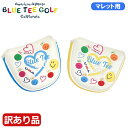 【残り1点!最終処分】【サンプル・訳あり品】【色あせ、汚れあり・パッケージなしの為】BLUE TEE GOLF ブルーティーゴルフ パターカバー スマイル&ハー...