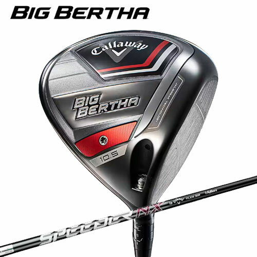 【残り1点！最終処分】【日本正規品】 キャロウェイ BIG BERTHA 23 メンズ ドライバー SPEEDER NX for Callaway シャフト ビッグバーサ 23