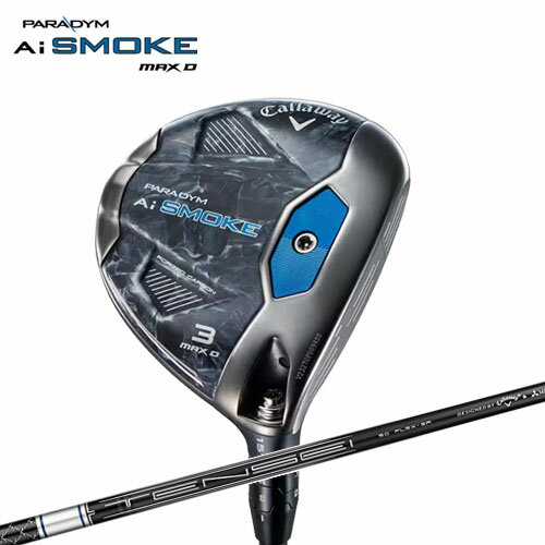 【土日祝も発送】キャロウェイ 日本正規品 PARADYM Ai SMOKE MAX D パラダイム エーアイ スモーク マックスディー フェアウェイウッド TENSEI 50 for Callawayシャフト