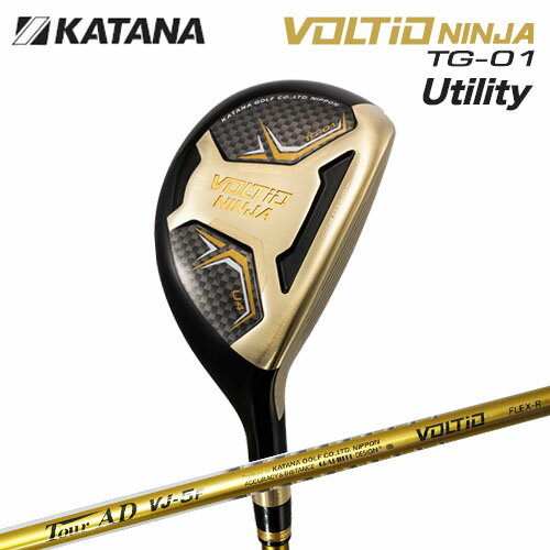 13日はGolkinの日P10倍 5 13 月 0:00-23:59 土日祝も発送 KATANA GOLF カタナゴルフ ユーティリティ VOLTIO NINJA TG-01 UTILITY TOUR AD VJ-5F