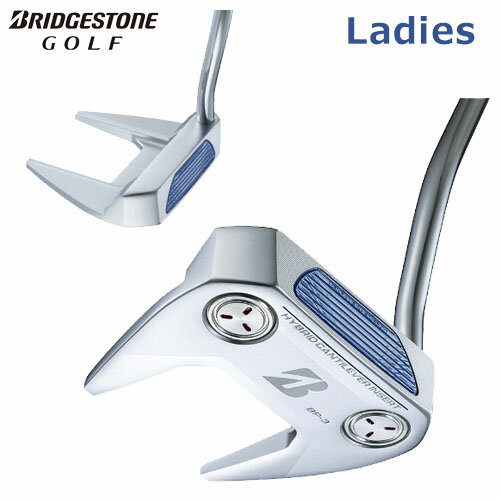 ブリヂストン ゴルフ レディス パター 2024年モデル BRIDGESTONE GOLF PUTTER