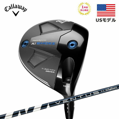 【USモデル】キャロウェイ ゴルフ パラダイム Ai スモーク Ti340 ミニ ドライバー PARADYM Ai SMOKE MINI VENTUS BLUE 6 シャフトのサムネイル