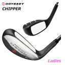 【土日祝も発送】オデッセイ ゴルフ チッパー 25 レディース ゴルフクラブ 日本正規品 ODYSSEY CHIPPER 25