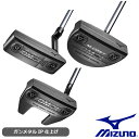 0のつく日P5倍MIZUNO ミズノ M.CRAFT OMOI オモイ Mクラフト OMOI パター メンズ ガンメタルIP仕上げ 34インチ 5KJSP827