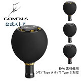 ᥯ ѥϥɥΥ 38mm EVAޥ Shimano Type A  Daiwa Type S б ꡼  ѡ  ʥ ĥѥ XD 18 ե꡼ॹ LT ѡGomexus