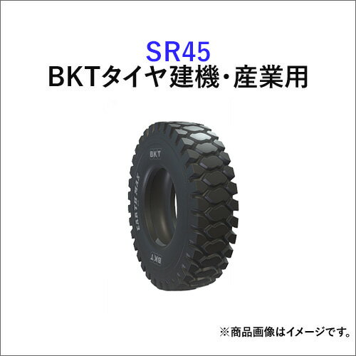 BKTホイールローダー/ダンプトラック用タイヤ　SR45　24.00R35　E4　TL ※納期都度確認　2本セット