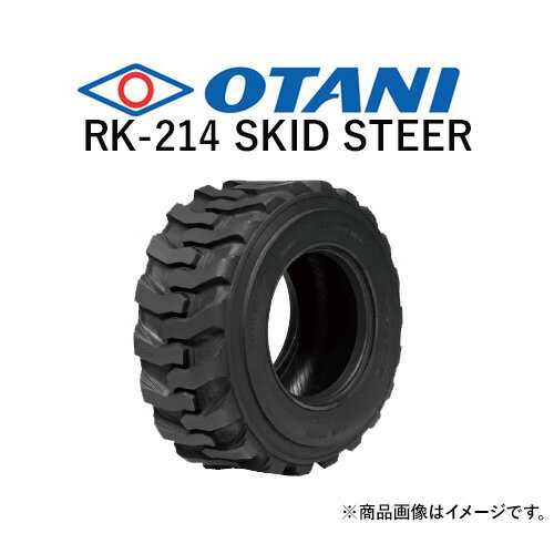 オータニ(OTANI)　スキッドステア/ミニショベル用タイヤ　RK-214 SKID STEER　15-19.5　PR14　TL　2本セット