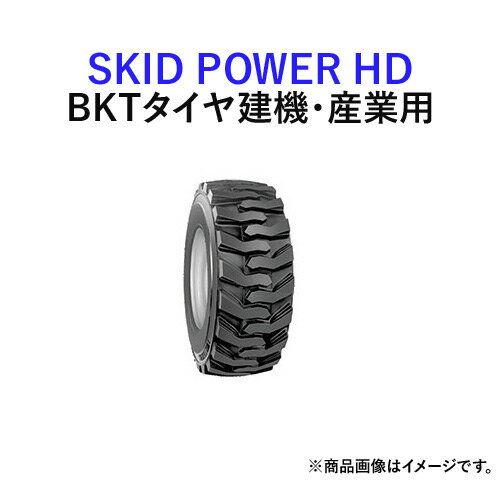 BKTホイールローダー用タイヤ(チューブレスタイプ)　SKID POWER HD　10-16.5　PR10 　2本セット