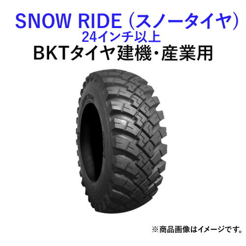 BKT建機/産業用タイヤ(チューブレスタイプ)　SNOW RIDE　17.5-25　PR16　2本セット