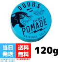 DOORS 120g ポマード ドアーズ オリジナルポマード