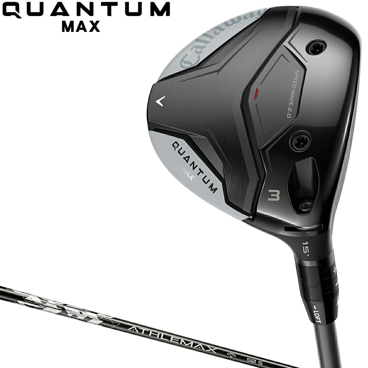 Callaway キャロウェイ 日本正規品 QUANTUM MAX クアンタム マックス フェアウェイウッド ATHLEMAX 50カーボンシャフト 2026新製品
