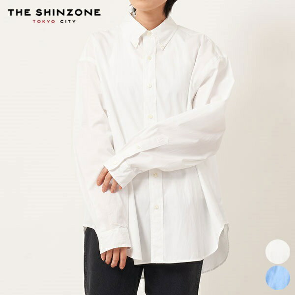 シンゾーン ダディ シャツ 21AMSBL08 Shinzone DADDY SHIRTS 無地 長袖 オーバーサイズ ワイド ボタンダウン ホワイト ブルー カジュアル 定番 ビジネス ゆったり レディース 女性用 日本製 THE SHIN ZONE 春 夏 秋 冬