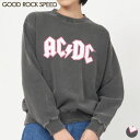 クーポン 対象 【SALE 40％OFF】グッド ロック スピード GOOD ROCK SPEED AC/DC スウェット トレーナー 23ACD006W 長袖 レディース シンプル カジュアル カットソー ロゴ プリント ピグメント加工 ロックバンド ヴィンテージライク コットン 綿 ブラック 2023 FW 秋 冬