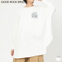 【SALE 40%OFF】グッド ロック スピード GOOD ROCK SPEED ビッグ スウェット シャツ 23NYC054W NYC 長袖 レディース シ...