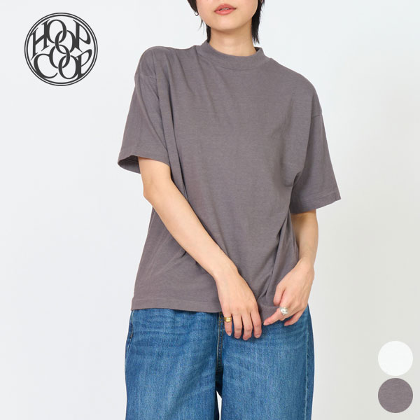 樂天商城 - 【26SS新作】ホープコープ HOOPCOOP ショートスリーブ ルーズ モックネック Tシャツ SS LOOSE MOCK T UNISEX レディース トップス 半袖 ゆったり シンプル 無地 コットン 綿100 日本製 S26006 [ 2026 SS 春 夏 ] [S★]