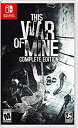 yÁzThis War of Mine: Complete Edition (A:k) ? Switch