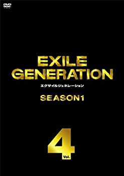 【中古】(未使用品)EXILE GENERATION SEASON1 Vol.4 [DVD]