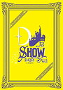 【中古】DなSHOW Vol.1(DVD2枚組)(スマプラ対応)(2)