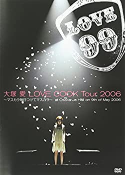 yÁz(gpi)LOVE COOK Tour 2006~}XJă}XJ~at Osaka-Jo Hall on 9th of May 2006 [DVD]