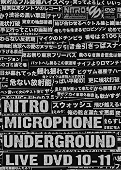 【中古】NITRO MICROPHONE UNDERGROUND LIVE DVD 10-11
