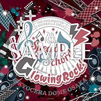 【中古】「THE IDOLM@STER CINDERELLA GIRLS 7thLIVE TOUR Special 3chord Glowing Rock!」 会場オリジナルCD 大阪 会場限定 アイドルマスター シンデレ