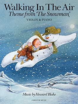 yÁz(gpi)Walking in the Air Theme from the Snowman: Violin & Piano (Music Sales America)