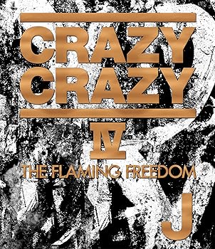 【中古】CRAZY CRAZY IV -THE FLAMING FREEDOM- [Blu-ray]