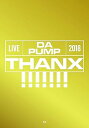 【中古】LIVE DA PUMP 2018 THANX!!!!!!! at 東京国際フォーラム ホールA(Blu-ray Disc+CD2枚組)(初回生産限定盤)