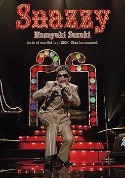【中古】masayuki suzuki taste of martini tour 2024 〜Step123 season2 "Snazzy"〜 (DVD) (特典なし)