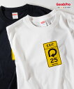 Tシャツ EXIT 25 MPH アメリカ 標識 ドライ 速乾 発汗性の良い快適素材 ドライTシャツ