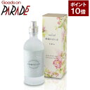 【ポイント10倍】朝摘み ばら水 100ml ナイアード