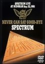 NEVER CAN SAY GOODBYE [DVD]
