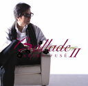 BalladeII