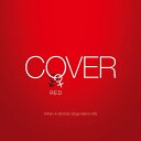 COVER RED 女が男を歌うとき