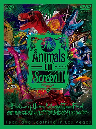 The Animals in Screen II─Feeling of Unity Release Tour Final ONE MAN SHOW at NIPPON BUDOKAN─ [DVD]