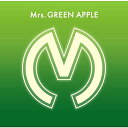 Mrs.GREEN APPLE(通常盤)