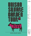 UNISON SQUARE GARDEN TOUR 2016 Dr.Izzy at Yokosuka Arts Theatre 2016.11.21[Blu-r...