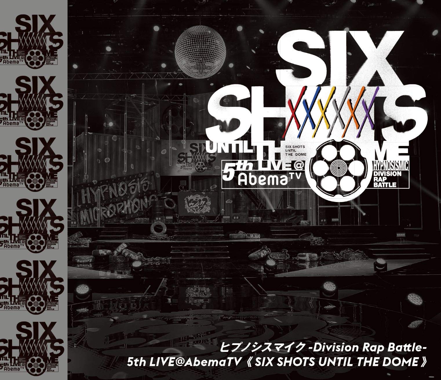 ҥץΥޥ -Division Rap Battle- 5th LIVE@AbemaTV SIX SHOTS UNTIL THE D...