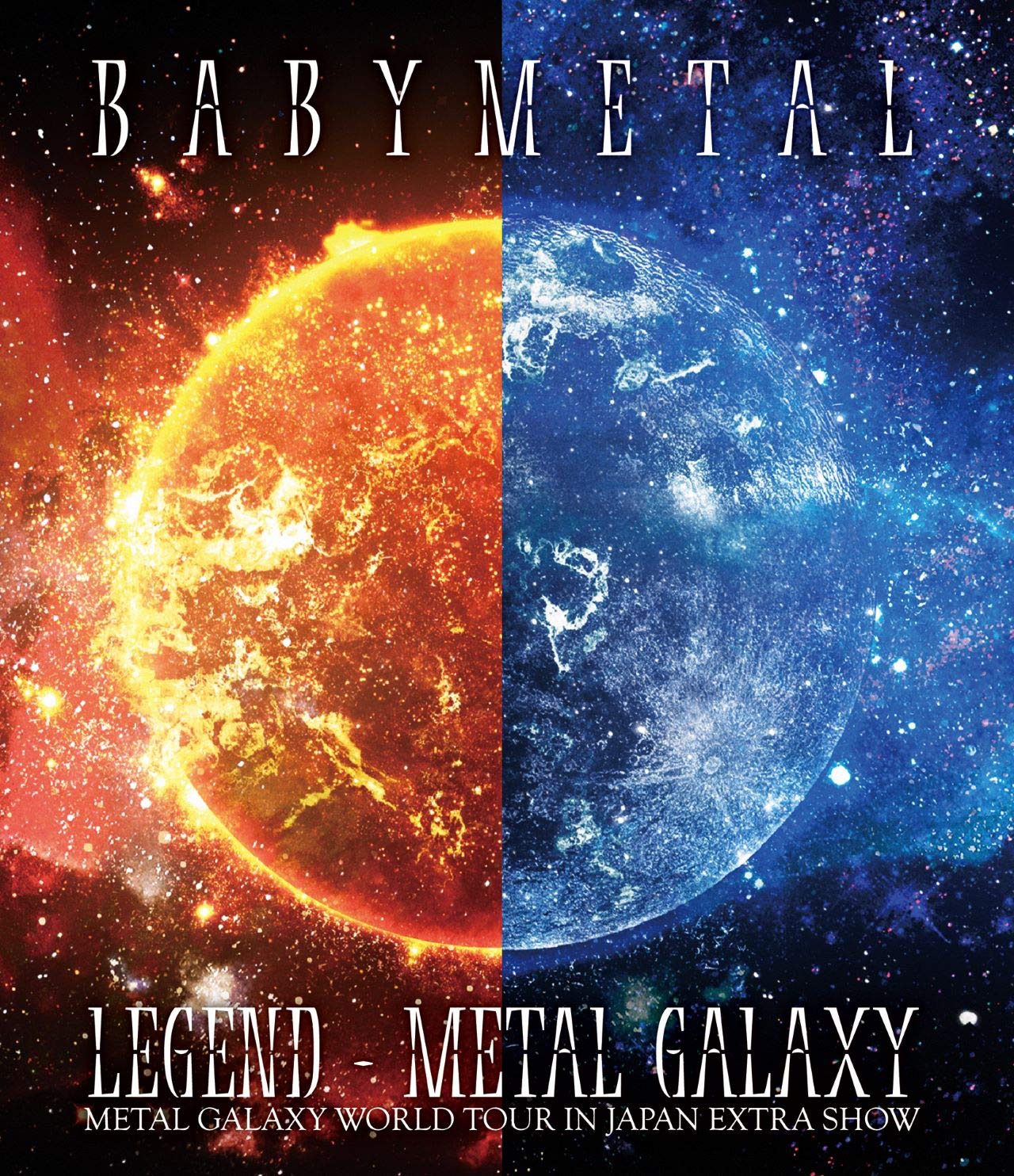 「LEGEND - METAL GALAXY (METAL GALAXY WORLD TOUR IN JAPAN EXTRA SHOW)」[Blu-ray] (通常盤)