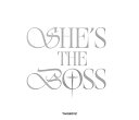 SHE'S THE BOSS (通常盤A)